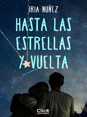 Hasta las estrellas y vuelta - ebook